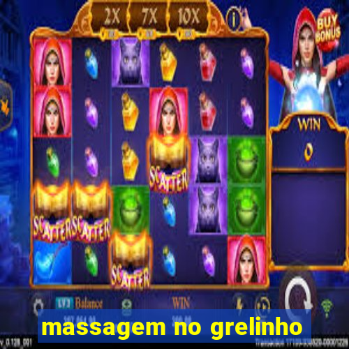 massagem no grelinho